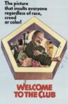 Welcome to the Club Movie Streaming Online