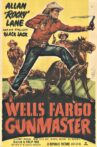 Wells Fargo Gunmaster Movie Streaming Online