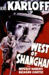 West Of Shanghai Movie Streaming Online