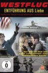 Westflug - Entführung aus Liebe Movie Streaming Online