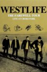 Westlife: The Farewell Tour Live at Croke Park Movie Streaming Online
