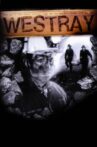 Westray Movie Streaming Online