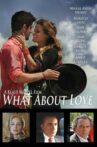 What About Love Movie Streaming Online