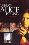 What Alice Found Movie Streaming Online
