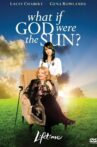 What If God Were the Sun? Movie Streaming Online