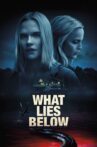 What Lies Below Movie Streaming Online