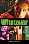 Whatever Movie Streaming Online