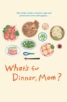 What's for Dinner, Mom? Movie Streaming Online