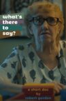What's There to Say? Movie Streaming Online
