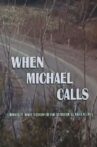 When Michael Calls Movie Streaming Online