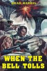 When The Bell Tolls Movie Streaming Online