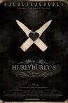 When The Hurlyburly's Done Movie Streaming Online