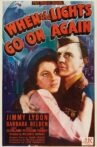 When the Lights Go On Again Movie Streaming Online