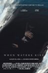When Waters Rise Movie Streaming Online