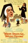 Where Angels Go, Trouble Follows Movie Streaming Online