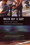 Which Way Is East: Notebooks from Vietnam Movie Streaming Online
