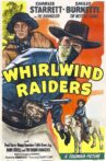 Whirlwind Raiders Movie Streaming Online