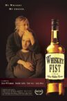 Whiskey Fist Movie Streaming Online