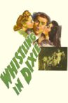 Whistling in Dixie Movie Streaming Online