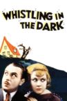 Whistling in the Dark Movie Streaming Online