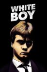 White Boy Movie Streaming Online