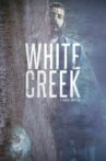 White Creek Movie Streaming Online