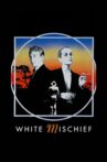 White Mischief Movie Streaming Online