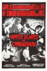 White Slaves of Chinatown Movie Streaming Online