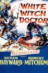 White Witch Doctor Movie Streaming Online