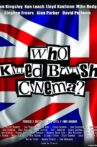Who Killed British Cinema? Movie Streaming Online