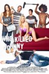 Who Killed Johnny Movie Streaming Online