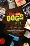 Who Let the Dogs Out Movie Streaming Online