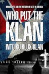 Who Put the Klan in the Ku Klux Klan? Movie Streaming Online