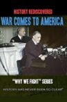 Why We Fight: War Comes to America Movie Streaming Online