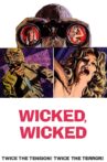 Wicked, Wicked Movie Streaming Online