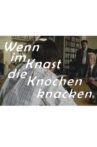 WIKDKK - Wenn im Knast die Knochen knacken Movie Streaming Online