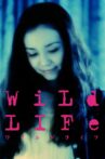 Wild Life Movie Streaming Online