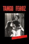 Wild Tango Movie Streaming Online