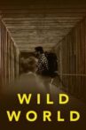 Wild World Movie Streaming Online