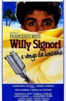 Willy Signori e vengo da lontano Movie Streaming Online