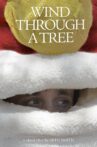 Wind Through a Tree Movie Streaming Online