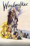 Windwalker Movie Streaming Online