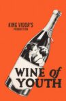 Wine of Youth Movie Streaming Online