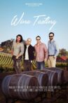 Wine Tasting Movie Streaming Online