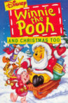 Winnie the Pooh & Christmas Too Movie Streaming Online