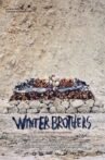 Winter Brothers Movie Streaming Online