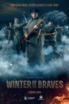 Winter of The Braves Movie Streaming Online