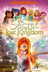 Winx Club: The Secret of the Lost Kingdom Movie Streaming Online