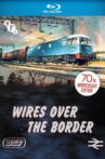 Wires Over the Border Movie Streaming Online
