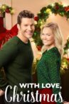 With Love, Christmas Movie Streaming Online